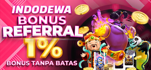 INDODEWA BONUS REFERRAL