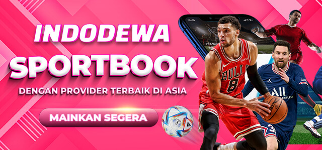INDODEWA SPORTSBOOK TERBAIK