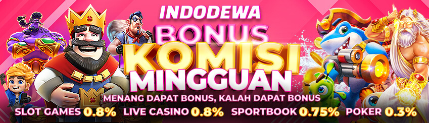INDODEWA BONUS KOMISI MINGGUAN	