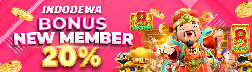INDODEWA BONUS NEW MEMBER 20%