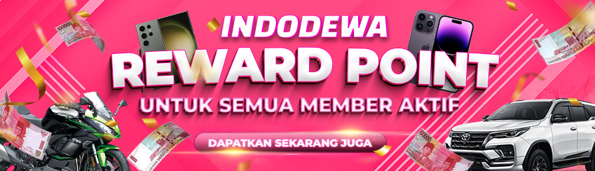 INDODEWA REWARD POINT